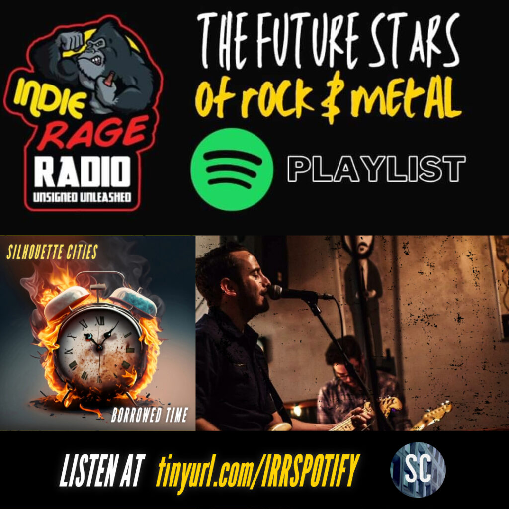 A flyer promoting Silhouette Cities' song Borrowed Time on The Future Stars of Rock & Metal Spotify playlist.